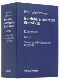 Abbildung von: Betriebsrentenrecht (BetrAVG) Band II: Steuerrecht/Sozialabgaben, HGB/IFRS - Grundwerk ohne Fortsetzungsbezug - Vahlen