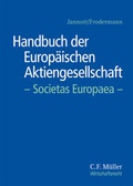 Abbildung von: Handbuch der Europäischen Aktiengesellschaft - Societas Europaea - - C.F. Müller