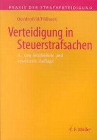 Abbildung von: Verteidigung in Steuerstrafsachen - C.F. Müller