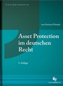Cover: Asset Protection im deutschen Recht - Deutscher Notarverlag