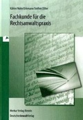 Cover: Fachkunde f&uuml;r die Rechtsanwaltspraxis - Deutscher Anwaltverlag