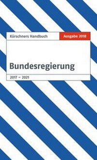 Abbildung von: Kürschners Handbuch der Bundesregierung - Ausgabe 2018 - NDV
