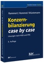 Cover: Konzernbilanzierung case by case - Fachmedien Recht und Wirtschaft