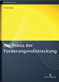 Cover: Die Praxis der Forderungsvollstreckung - Deutscher Anwaltverlag