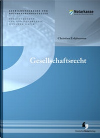 Abbildung von: Gesellschaftsrecht - Deutscher Notarverlag
