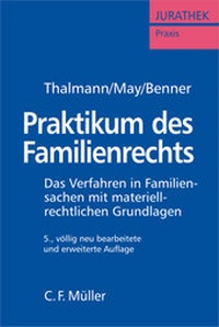 Abbildung von: Praktikum des Familienrechts - C.F. Müller