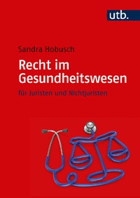 Abbildung von: Recht im Gesundheitswesen - UTB