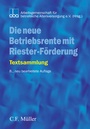 Cover: Die neue Betriebsrente mit Riester-Förderung - C.F. Müller