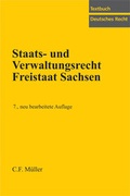 Cover: Staats- und Verwaltungsrecht Freistaat Sachsen - C.F. M&uuml;ller