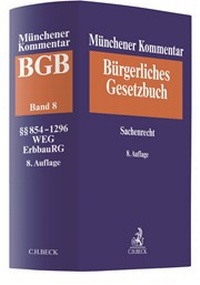 Bild vergrößern Bild: Münchener Kommentar zum Bürgerlichen Gesetzbuch: BGB Band 8 - C.H.BECK
