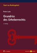 Cover: Grundriss des Urheberrechts - C.F. M&uuml;ller