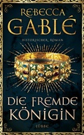 Cover: Die fremde K&ouml;nigin - Ehrenwirth