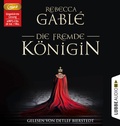 Cover: Die fremde K&ouml;nigin - L&uuml;bbe Audio