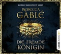 Cover: Die fremde K&ouml;nigin - L&uuml;bbe Audio