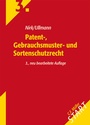 Cover: Patent-, Gebrauchsmuster- und Sortenschutzrecht - C.F. Müller