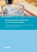 Cover: Rechtssicherheit f&uuml;r Betreiber von Trinkwasseranlagen - DIN Media