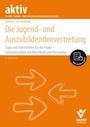 Bild: Die Jugend- und Auszubildendenvertretung - Bund-Verlag