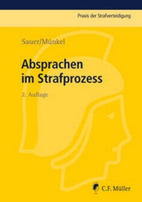 Abbildung von: Absprachen im Strafprozess - C.F. Müller