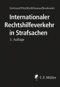 Cover: Internationaler Rechtshilfeverkehr in Strafsachen - C.F. M&uuml;ller