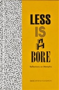 Cover: Less is a Bore - Spector Books