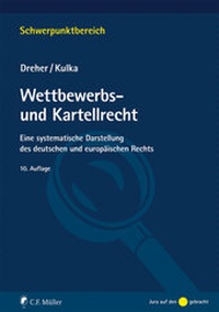 Abbildung von: Wettbewerbs- und Kartellrecht - C.F. Müller