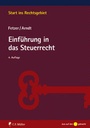 Cover: Einführung in das Steuerrecht - C.F. Müller