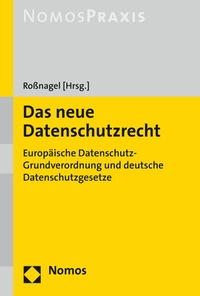 Abbildung von: Das neue Datenschutzrecht - Nomos
