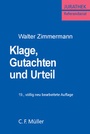 Cover: Klage, Gutachten und Urteil - C.F. Müller