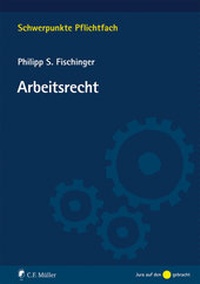 Abbildung von: Arbeitsrecht - C.F. Müller