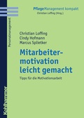 Cover: Mitarbeitermotivation leicht gemacht - Kohlhammer