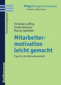 Abbildung von: Mitarbeitermotivation leicht gemacht - Kohlhammer