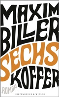 Cover: Sechs Koffer - Kiepenheuer & Witsch