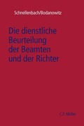 Cover: Die dienstliche Beurteilung der Beamten und der Richter - C.F. M&uuml;ller