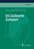 Abbildung von: EU-Zollrecht / Zollwert - C.F. Müller