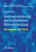 Cover: Insolvenzsicherung der betrieblichen Altersversorgung - C.F. M&uuml;ller