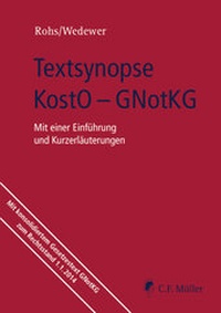 Enlarge image Cover: Textsynopse KostO - GNotKG - C.F. Müller