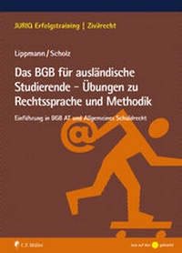 Bild: Das BGB für ausländische Studierende - Übungen zu Rechtssprache und Methodik - C.F. Müller