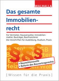 Abbildung von: Das gesamte Immobilienrecht - Walhalla