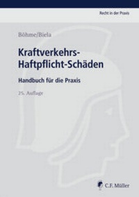 Abbildung von: Kraftverkehrs-Haftpflicht-Schäden - C.F. Müller