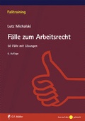 Cover: F&auml;lle zum Arbeitsrecht - C.F. M&uuml;ller