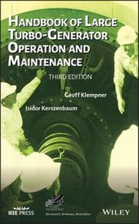 Enlarge image Cover: Handbook of Large Turbo-Generator Operation and Maintenance - Wiley-IEEE Press