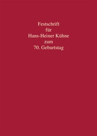 Abbildung von: Festschrift für Hans-Heiner Kühne zum 70. Geburtstag - C.F. Müller