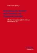 Cover: Neujustierung des Strafrechts durch Terrorismus und Organisierte Kriminalit&auml;t - C.F. M&uuml;ller