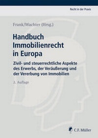 Abbildung von: Handbuch Immobilienrecht in Europa - C.F. Müller