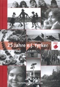 Cover: 25 Jahre e. j. Tyrker - Spurbuchverlag