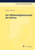 Cover: Der Pflichtwidrigkeitsvorsatz der Untreue - C.F. M&uuml;ller