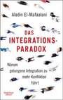 Cover: Das Integrationsparadox - Kiepenheuer & Witsch