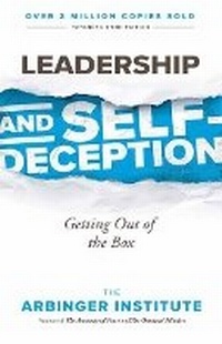 Enlarge image Cover: Leadership and Self-Deception - Berrett-Koehler Publishers