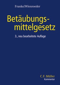 Abbildung von: Betäubungsmittelgesetz - C.F. Müller