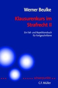 Bild vergrößern Bild: Klausurenkurs im Strafrecht II - C.F. Müller